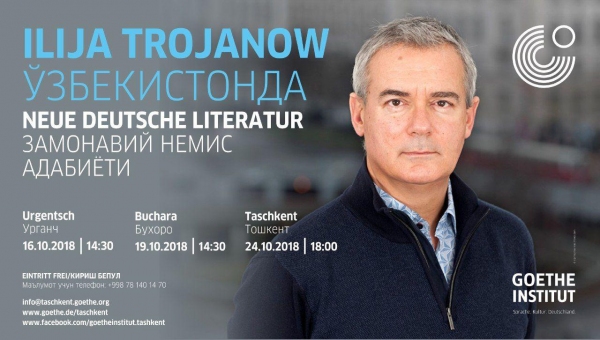 Немецкий писатель Илья Троянов проводит турне по Узбекистану в поддержку своего романа, выпущенного на узбекском языке